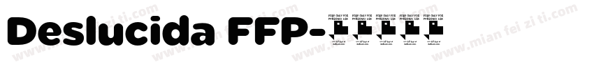 Deslucida FFP字体转换